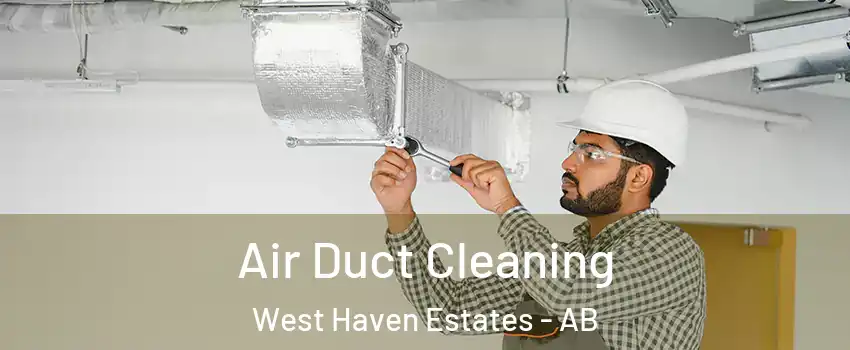  Air Duct Cleaning West Haven Estates - AB