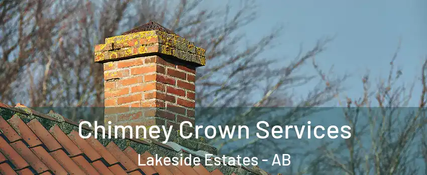  Chimney Crown Services Lakeside Estates - AB