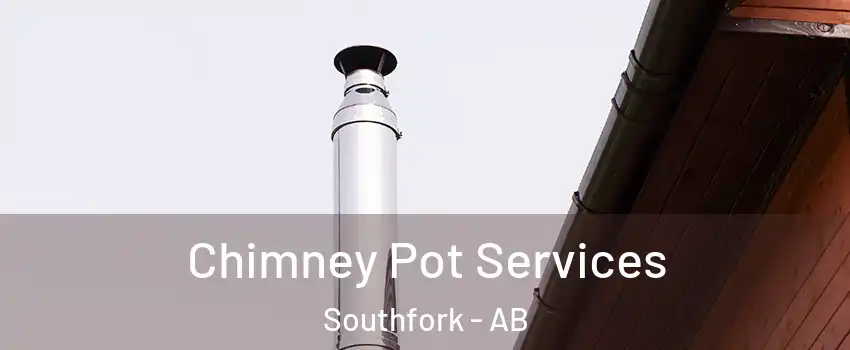  Chimney Pot Services Southfork - AB