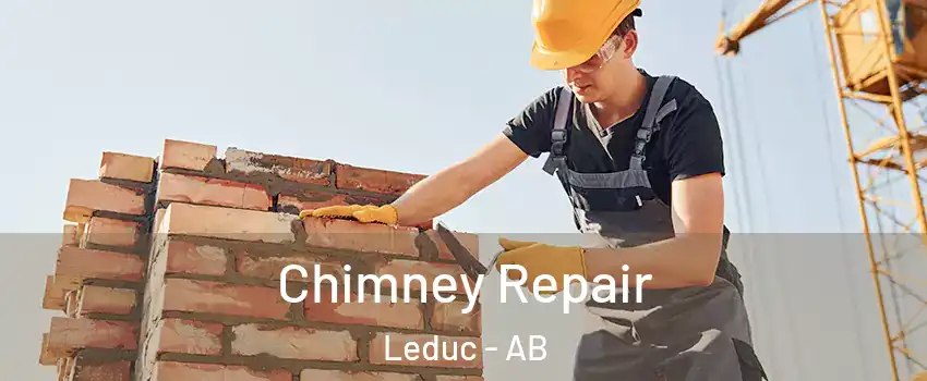  Chimney Repair Leduc - AB