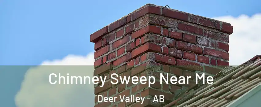  Chimney Sweep Near Me Deer Valley - AB