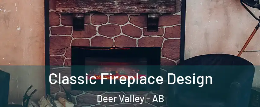  Classic Fireplace Design Deer Valley - AB
