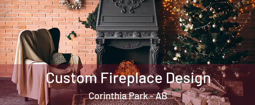  Custom Fireplace Design Corinthia Park - AB