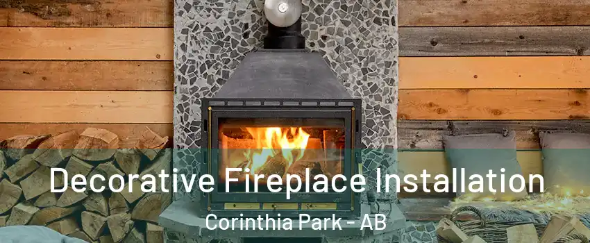  Decorative Fireplace Installation Corinthia Park - AB