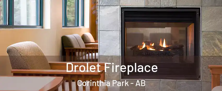  Drolet Fireplace Corinthia Park - AB