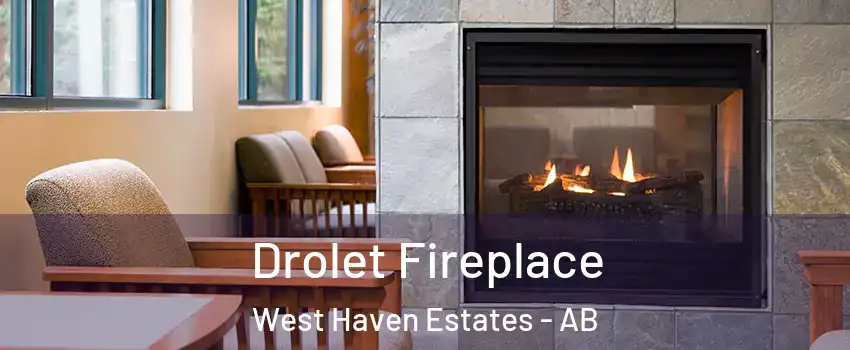  Drolet Fireplace West Haven Estates - AB