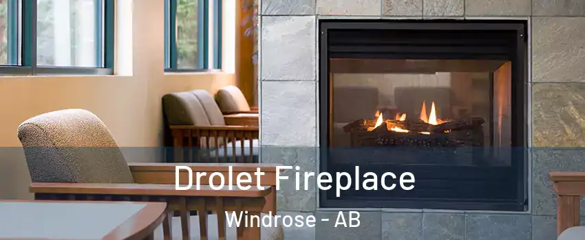  Drolet Fireplace Windrose - AB