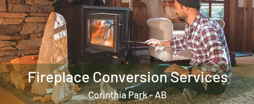  Fireplace Conversion Services Corinthia Park - AB