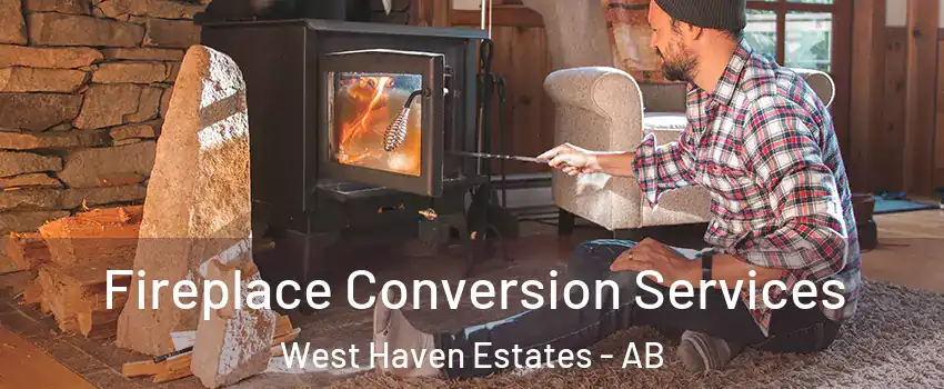  Fireplace Conversion Services West Haven Estates - AB