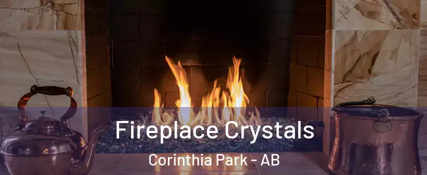  Fireplace Crystals Corinthia Park - AB