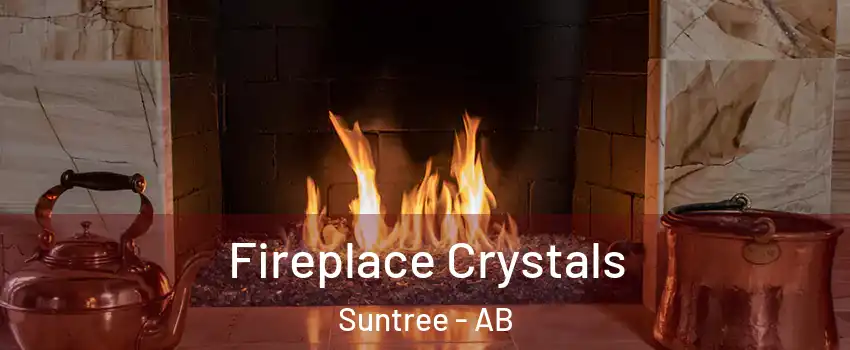  Fireplace Crystals Suntree - AB