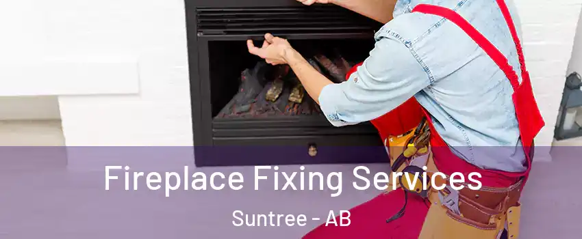  Fireplace Fixing Services Suntree - AB