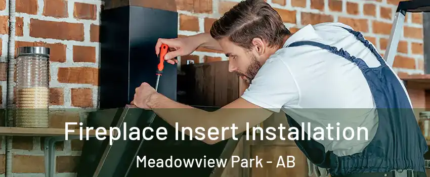  Fireplace Insert Installation Meadowview Park - AB