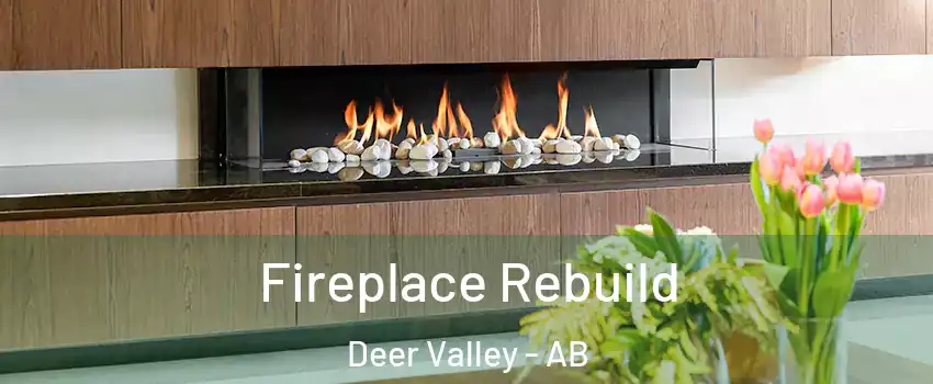  Fireplace Rebuild Deer Valley - AB