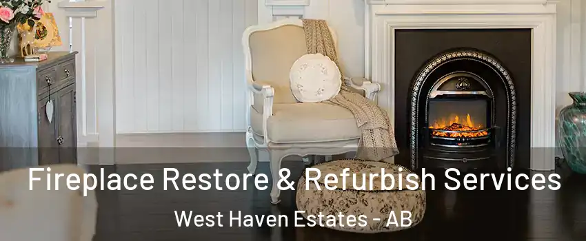  Fireplace Restore & Refurbish Services West Haven Estates - AB