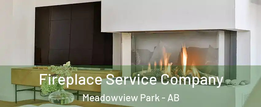  Fireplace Service Company Meadowview Park - AB