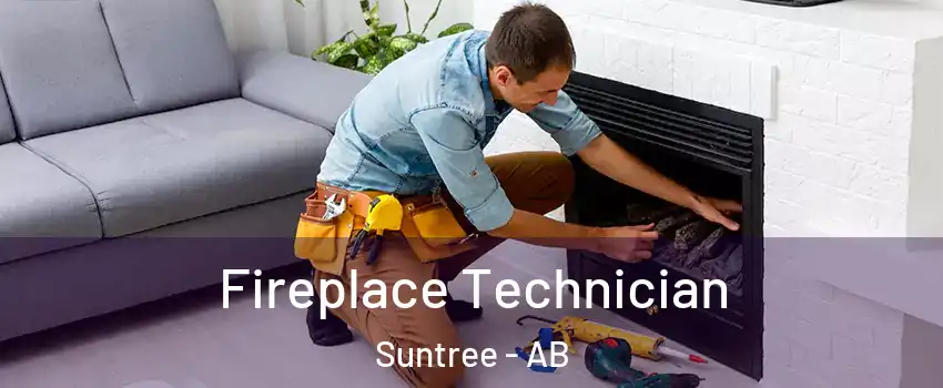  Fireplace Technician Suntree - AB