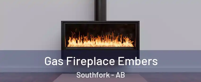  Gas Fireplace Embers Southfork - AB