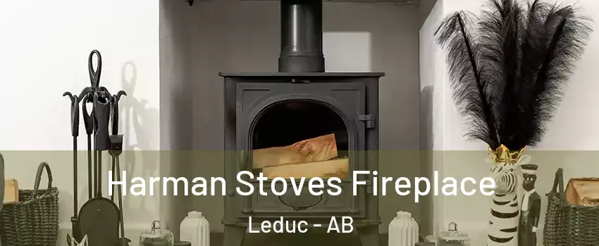  Harman Stoves Fireplace Leduc - AB