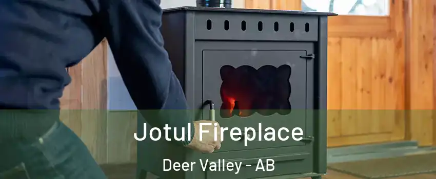  Jotul Fireplace Deer Valley - AB