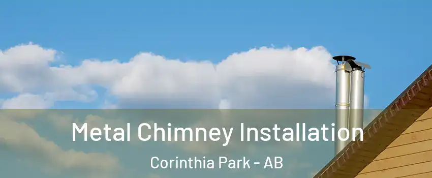  Metal Chimney Installation Corinthia Park - AB