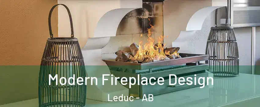  Modern Fireplace Design Leduc - AB