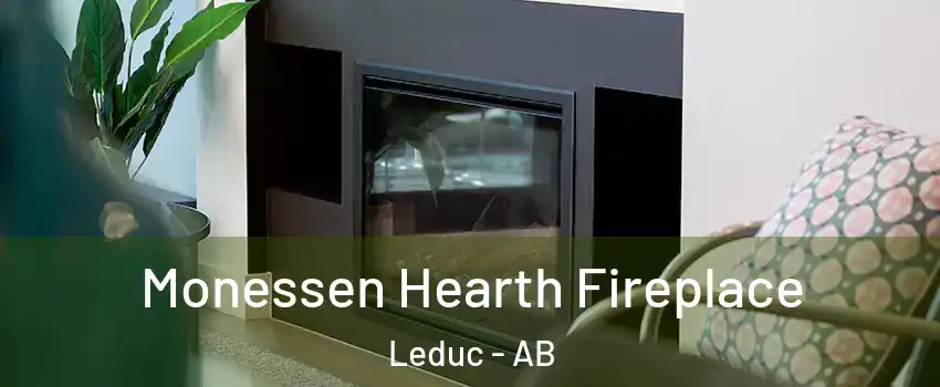  Monessen Hearth Fireplace Leduc - AB