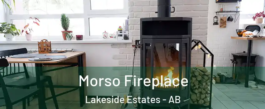 Morso Fireplace Lakeside Estates - AB