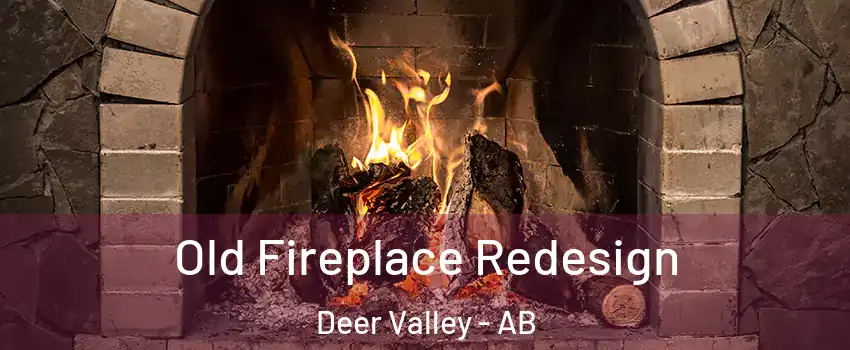  Old Fireplace Redesign Deer Valley - AB