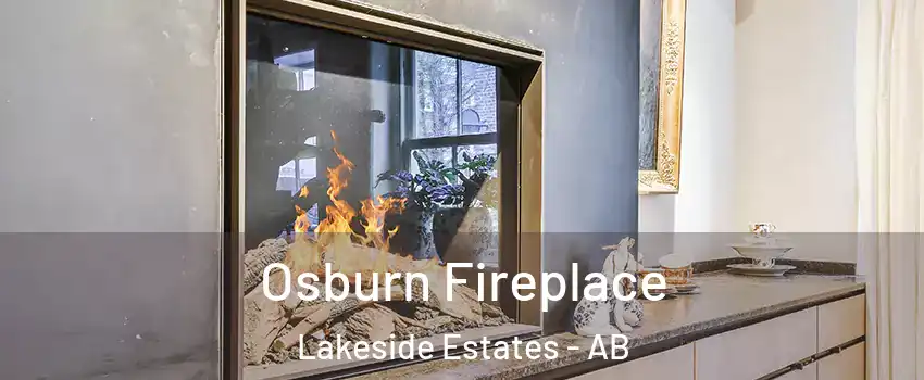  Osburn Fireplace Lakeside Estates - AB