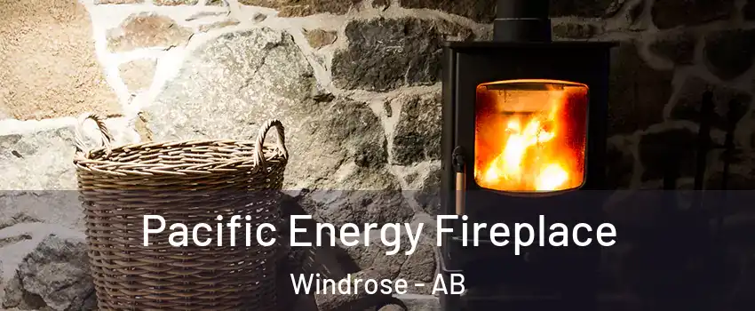  Pacific Energy Fireplace Windrose - AB