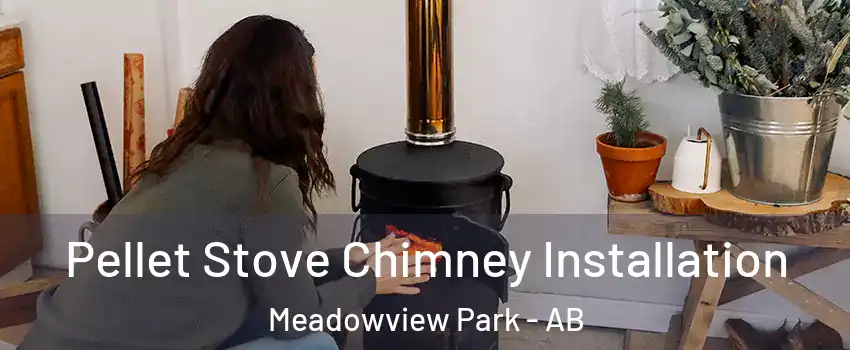  Pellet Stove Chimney Installation Meadowview Park - AB