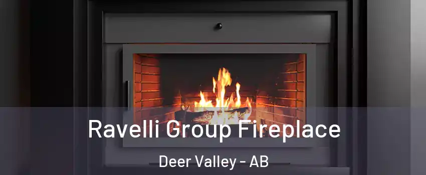  Ravelli Group Fireplace Deer Valley - AB