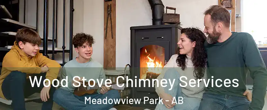  Wood Stove Chimney Services Meadowview Park - AB